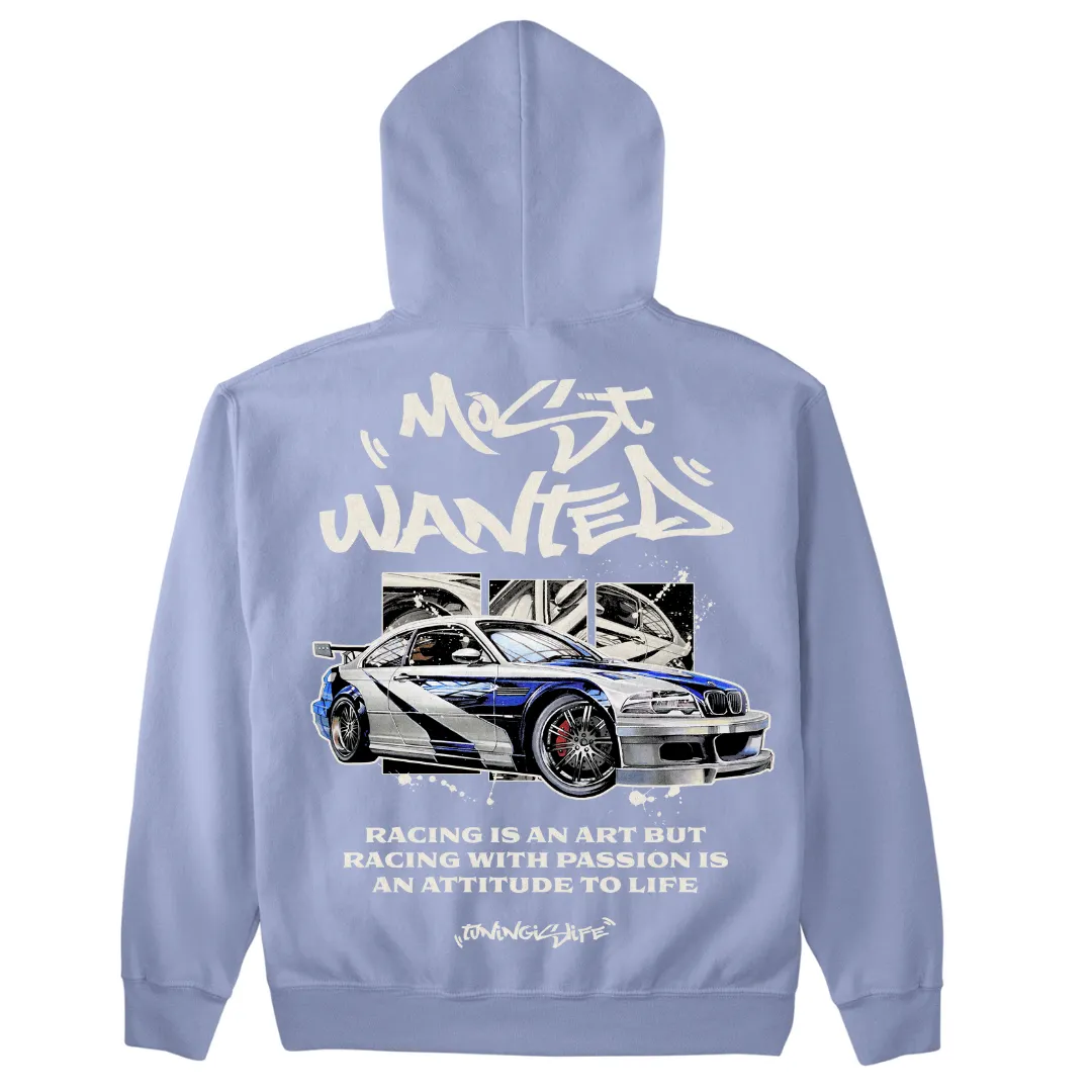 Most Wanted premium Hoodie